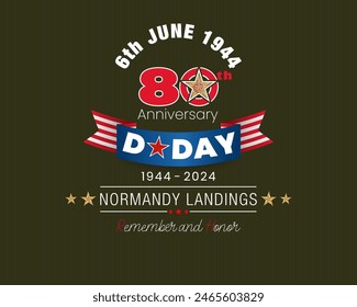 Holiday design, background with handwriting texts and national flag colors for D-Day American event, 80th anniversary celebration; Vector illustration.