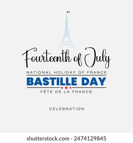 Holiday design, background with handwriting texts and national flag colors for 14th of July, Bastille day, France national holiday celebration; Vector illustration.