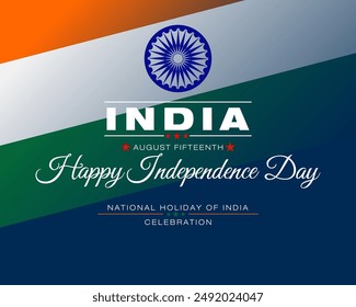 Holiday design, background with handwriting texts, spinning wheel and national flag colors for August fifteenth, India Independence day, celebration; Vector illustration.