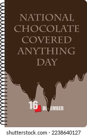 Holiday event in December - Chocolate Covered Anything Day