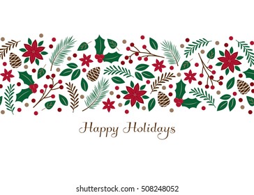 Holiday Foliage - Greeting Card With Happy Holidays Text. Horizontal Arrangement Of Decorative Poinsettia, Holly, Berries, Pinecone And Leaves Illustration For Christmas And Seasonal Greeting Cards.  