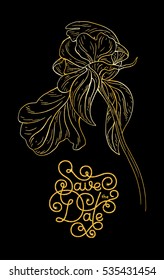 Holiday gift card with golden hand lettering Save the Date and bloom silhouette. Vector illustration for your design