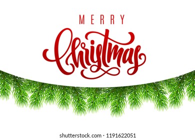 Holiday gift card with hand lettering Merry Christmas and fir tree branches. Template for a banner, poster, invitation. Vector illustration for your design