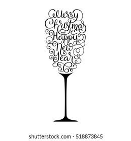 Holiday gift card with hand lettering Merry Christmas and Happy New Year in the form of a glass of champagne on white background. Vector illustration for your design