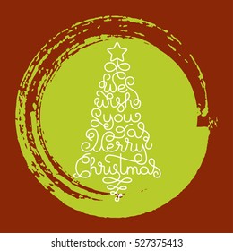 Holiday gift card with hand lettering We wish You a Merry Christmas in the form of a Christmas tree on grunge brush background. Vector illustration for your design