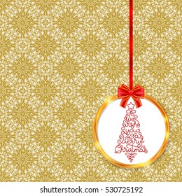 Holiday gift card with hand lettering We Wish You a Merry Christmas in the form of a Christmas tree in golden circle frame with red bow on vintage decor pattern. Vector illustration for your design