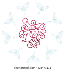 Holiday gift card with hand lettering Save the Date and bloom silhouette. Vector illustration for your design