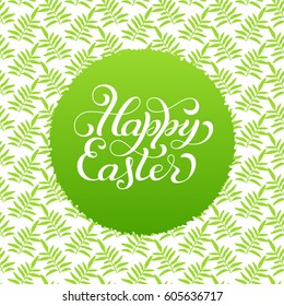 Holiday gift card with hand lettering Happy Easter. Vector illustration for your design