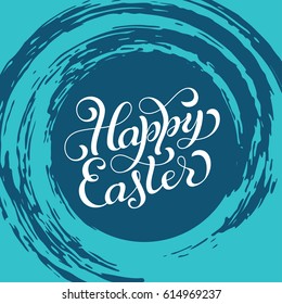 Holiday gift card with hand lettering Happy Easter on grunge background. Vector illustration for your design