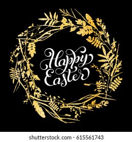 Holiday gift card with hand lettering Happy Easter and golden leaves. Vector illustration for your design