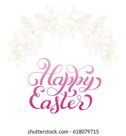 Holiday gift card with hand lettering Happy Easter. Vector illustration for your design