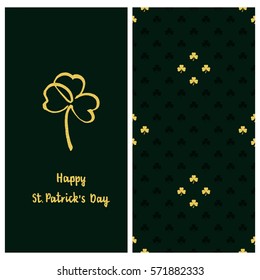 holiday green set with a postcard with hand drawn golden clover and text happy saint Patrick`s day and clover seamless vector pattern