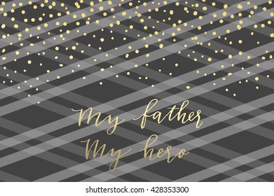 Holiday greeting card for Father's day. Vector illustration