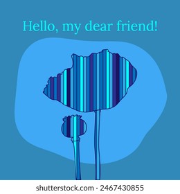 Holiday greeting card to a friend. Floral vector illustration in blue tones in the style of lines and geometric shapes. Elegant congratulations in bright colors with an inscription.