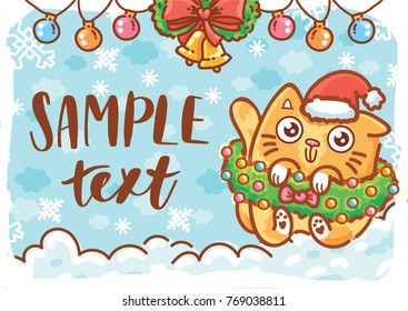 Holiday greeting card with place for your text. Christmas/New Year decoration and cute ginger Cat character on winter background. Illustration art in hand drawn cartoon, doodle style for print design