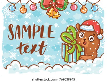 Holiday greeting card with place for your text. Christmas/New Year decoration and cute teddy Bear character on winter background with snow. Illustration art in hand drawn cartoon style for print