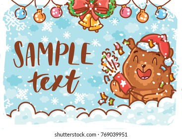 Holiday greeting card with place for your text. Christmas/New Year decoration and cute teddy Bear character on winter background with snow. Illustration art in hand drawn cartoon style for print