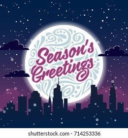 Holiday greeting card with typography on background of night christmas city. Seasons Greetings