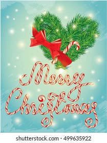 Holiday greeting Card with xmas candy and fir-tree branches in heart shape. Hand written calligraphic text Merry Christmas on frozen winter background.