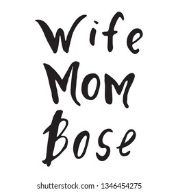 Holiday Greetings On Mother's Day. Vector Greeting Card For Gift Tag Decor. Calligraphy Lettering Inscriptions. Wife Mom Bose