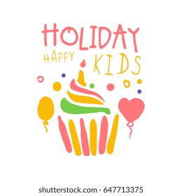 Holiday happy kids promo sign. Childrens party colorful hand drawn vector Illustration