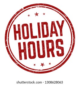 Holiday Hours Sign Or Stamp On White Background, Vector Illustration
