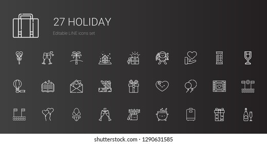 holiday icons set. Collection of holiday with luggage, cauldron, magic, toast, bikini, ballons, beach, balloons, heart, gift, gifts, love letter. Editable and scalable holiday icons.