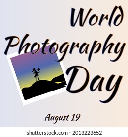 Holiday illustration World Photography Day August 19. Vector template for banner, typography poster, greeting card, flyer, sticker. Save emotions, memories, life in the photo. EPS 10.