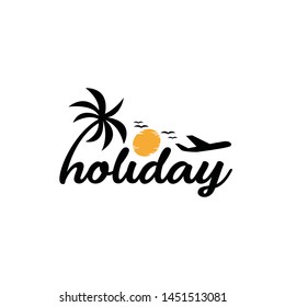 Holiday lettering logo. Vector illustration. Holidays travel template