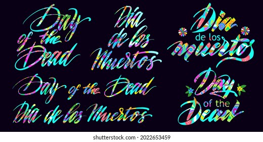 Holiday lettering, Spanish quotes mean Day of the Dead