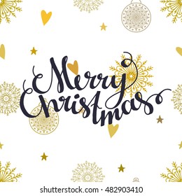 Holiday Merry Christmas background. Snowflakes, balls, stars, hearts. Merry Christmas text, handwritten