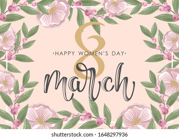 Holiday on March 8. Greeting card with the inscription. Vector template with lettering design and hand draw texture. Design for card, poster, flyer. 
Card with flowers, sweets, branches, romantic elem