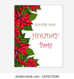 Holiday party invitation template, poinsettia floral background. Redchristmas star, holly, green leaves on white stock vector illustration for web, for print, for fabric print