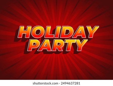 Holiday party. Text effect design in 3D look with eye catching colors