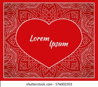 Holiday, postcard, frame for congratulations on Valentine's Day, invitation, holiday, wedding, Declaration of love. Vector background of the mandala.