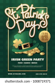 Holiday poster with hand drawn lettering: "St. Patrick's Day", Leprechaun hat and golden coins on green background. Irish green party. Vector illustration.