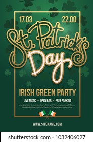 Holiday poster with hand drawn lettering: St. Patrick's Day and flags of Ireland. Irish green party. Vector illustration.