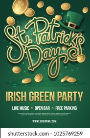 Holiday poster with lettering: St. Patrick's Day, Leprechaun hat and golden coins on green background. Design concept for poster, invitation, greeting card, party. Vector illustration.