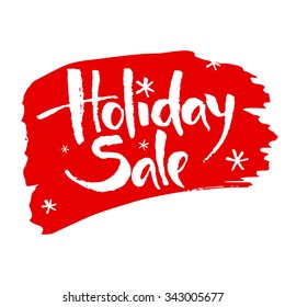 Holiday sale calligraphy. Calligraphic banner. Sale banner. 