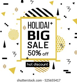 Holiday Sale modern banner in the Memphis style. Template.Special offer. Up to 50 interest. Hot discount. Bright golden colors for a flyer. vector