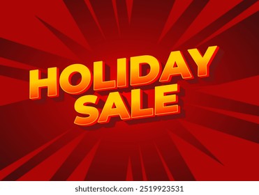 Holiday sale. Text effect design in eye catching colors with 3D look