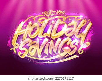 Holiday savings, holiday sale vector poster or web banner template with golden lettering and rays of light