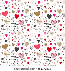 Holiday seamless background with hearts greeting card with hand-drawn hearts in Doodle style sketch art. Graffiti with hearts and inscriptions: "happy Valentine's Day", "I love you", "My Valentine".