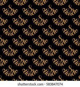 Holiday seamless pattern with hand lettering 8 March. Vector illustration for your design