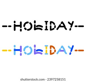 Holiday sentences with 2 variation style colors, white background.
