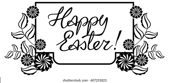 Holiday silhouette label with decorative flowers and artistic written greeting text "Happy Easter!".  Design element for banners, labels, prints, posters, greeting cards, albums. Vector clip art.