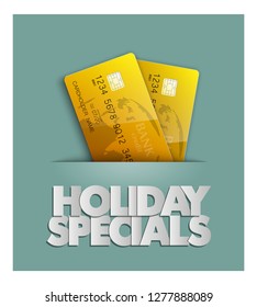 Holiday specials sale & credit bank card banner. Abstract advertising background plastic card icon. Advertising discount poster. online banking tag flyer, Promotional internet shopping sale brochure