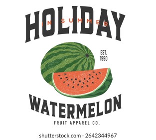 Holiday in summer. Fresh watermelon fruit print. Eat more fruit. Watermelon fruit club print design. Tropical sweetness artwork. Sweet watermelon t shirt artwork.
