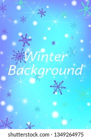 Holiday Texture with Lovely Snowflakes and Shiny Lights. Festive Background for Christmas Decoration, Print, Dress. Vertical A4 Vector Background.