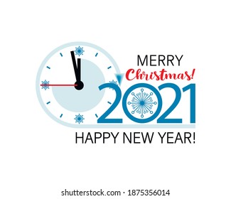 Holiday time. 2021 NEW YEAR. Vector clock face icon. Laconic design for calendar, message, poster